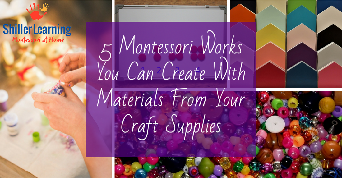 Montessori Works Made from Craft Supplies