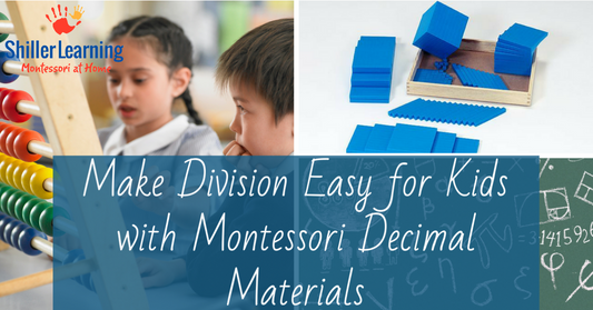 Make Division Easy With Montessori Materials